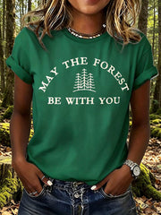 Women's May The Forest Be With You Print T-Shirt